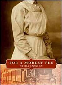 For a Modest Fee (Paperback)