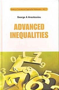 Advanced Inequalities (Hardcover)