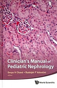 Clinicians Manual of Pediatric Nephrology (Hardcover)