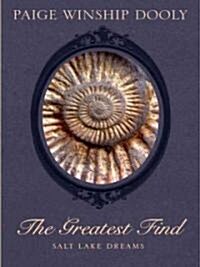 The Greatest Find (Hardcover, Large Print)