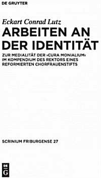 Arbeiten an der Identit? (Hardcover)