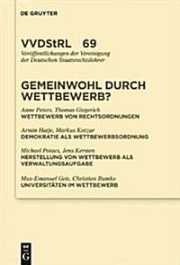 Gemeinwohl durch Wettbewerb? (Hardcover)