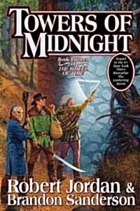 Towers of Midnight: Book Thirteen of the Wheel of Time (Hardcover)