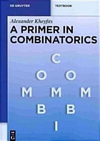 A Primer in Combinatorics (Paperback)