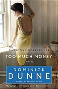 Too Much Money (Paperback)