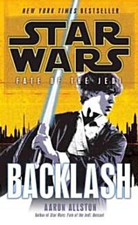 Backlash: Star Wars Legends (Fate of the Jedi) (Mass Market Paperback)