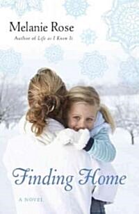 Finding Home (Paperback)