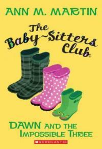 The Baby-Sitters Club #5: Dawn and the Impossible Three (Paperback)