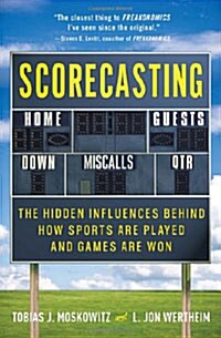 Scorecasting (Hardcover)