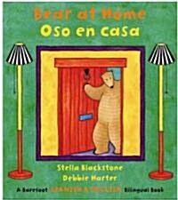 Bear at Home/Oso En Casa (Bilingual English/Spanish) (Paperback, Spanish & Engli)