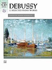 Debussy: 12 Selected Piano Works (Paperback, Compact Disc)