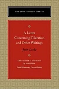 A Letter Concerning Toleration and Other Writings (Paperback)