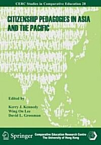 Citizenship Pedagogies in Asia and the Pacific (Paperback)