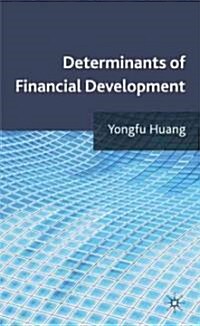 Determinants of Financial Development (Hardcover)