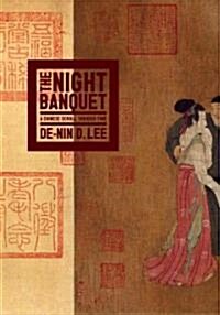 The Night Banquet (Hardcover)