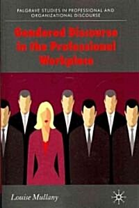 Gendered Discourse in the Professional Workplace (Paperback)