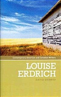Louise Erdrich (Hardcover)