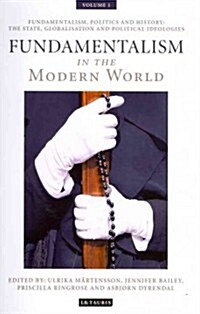 Fundamentalism in the Modern World (Hardcover)