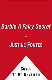 Barbie a Fairy Secret (Paperback)