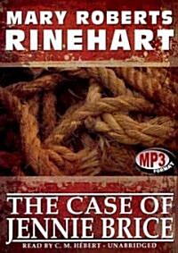 The Case of Jennie Brice (MP3 CD)