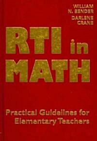 RTI in Math: Pratical Guidelines for Elementary Teachers (Hardcover)