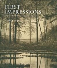 First Impressions : Nineteenth Century American Master Prints (Hardcover)