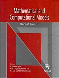 Mathematical and Computational Models: Recent Trends (Hardcover)