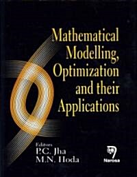 Mathematical Modelling, Optimization and Their Applications (Hardcover)