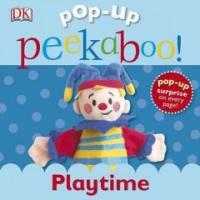 Pop-Up Peekaboo! Playtime: Pop-Up Surprise Under Every Flap! (Board Books)