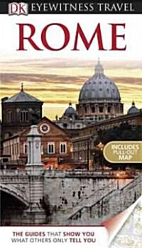 Dk Eyewitness Travel Rome (Paperback, Map, RE)