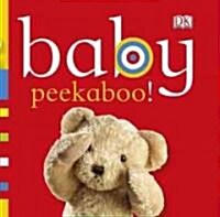 Baby: Peekaboo! (Board Books)
