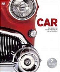 Car: The Definitive Visual History of the Automobile (Hardcover)