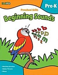 Preschool Skills: Beginning Sounds (Flash Kids Preschool Skills) (Paperback)