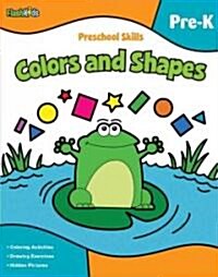 Preschool Skills: Colors and Shapes (Flash Kids Preschool Skills) (Paperback)
