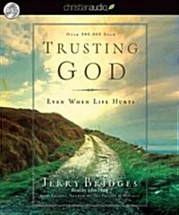 Trusting God: Even When Life Hurts! (Audio CD)