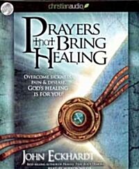 Prayers That Bring Healing (Audio CD)