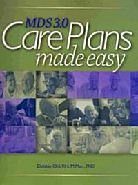 MDS 3.0 Care Plans Made Easy (Paperback, 1st, Spiral)
