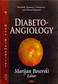 Diabeto-Angiology (Hardcover)