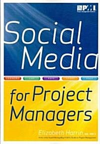 Social Media for Project Managers (Paperback, New)