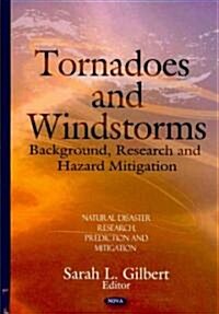 Tornadoes & Windstorms (Hardcover, UK)