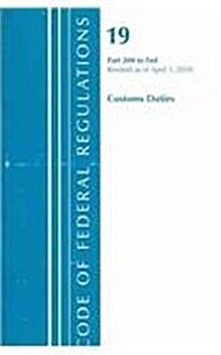 Code of Federal Regulations Title 19 Customs Duties (Paperback)