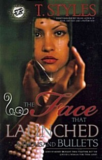 The Face That Launched a Thousand Bullets (the Cartel Publications Presents) (Paperback)