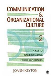 Communication and Organizational Culture (Hardcover, 2nd)