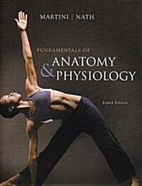 Fundamentals of Anatomy and Physiology (Hardcover, Pass Code, 8th)