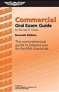 Commercial Oral Exam Guide (Paperback, 7th)