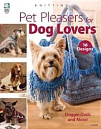Pet Pleasers for Dog Lovers (Paperback)