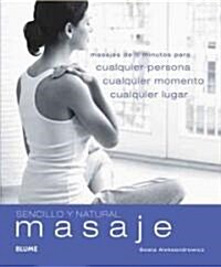 Masaje / Quick & Easy Massage (Paperback, 1st, Translation)