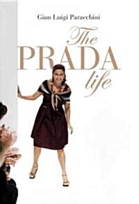 The Prada Life (Hardcover)