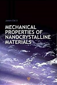 Mechanical Properties of Nanocrystalline Materials (Hardcover)