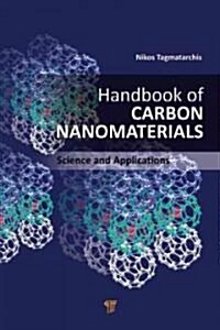 Advances in Carbon Nanomaterials: Science and Applications (Hardcover)